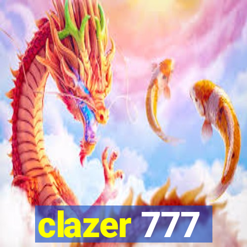 clazer 777