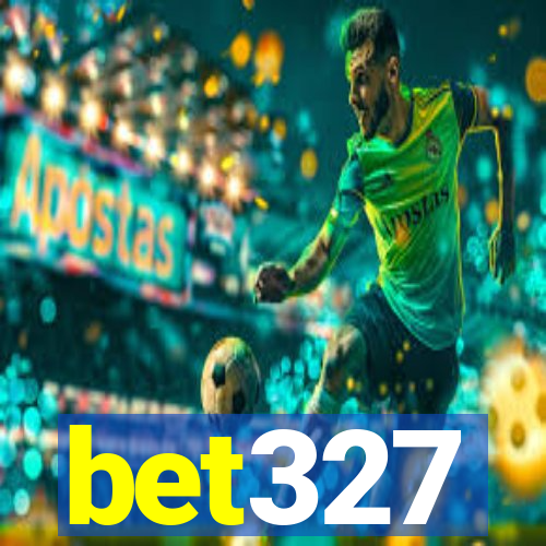 bet327