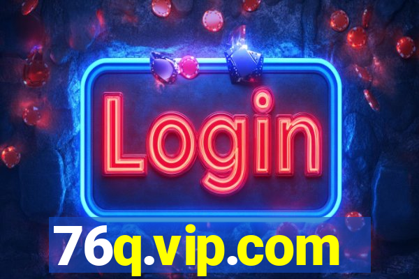 76q.vip.com