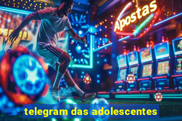 telegram das adolescentes