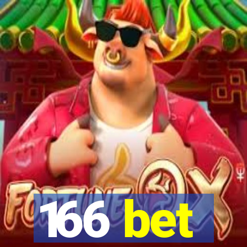 166 bet