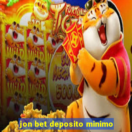 jon bet deposito minimo