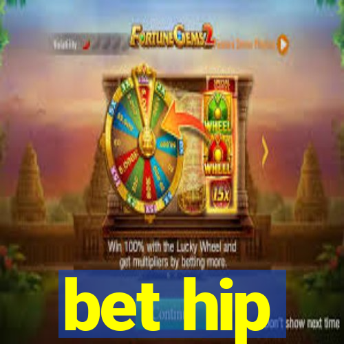 bet hip