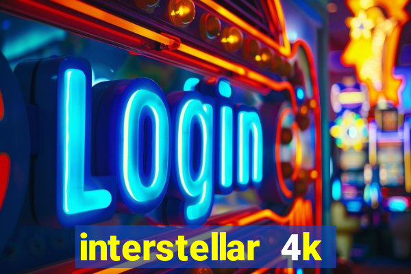 interstellar 4k 60fps download