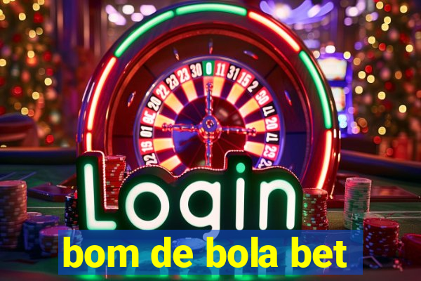 bom de bola bet