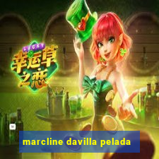 marcline davilla pelada