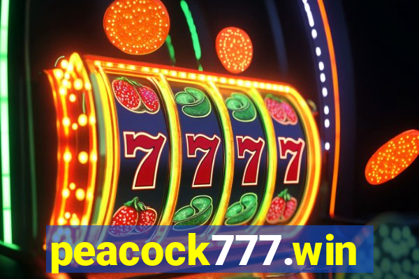 peacock777.win