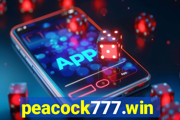 peacock777.win