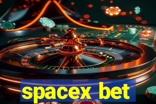 spacex bet