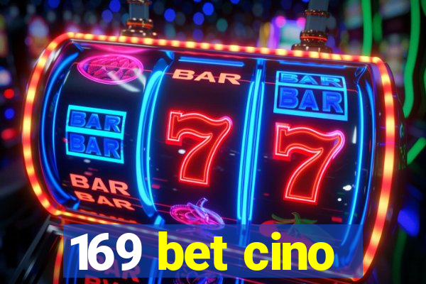 169 bet cino