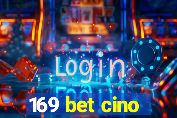 169 bet cino