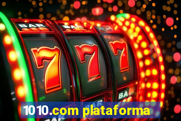 1010.com plataforma