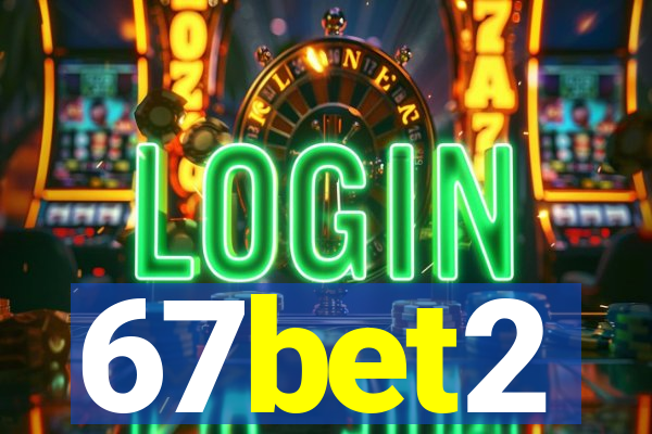 67bet2