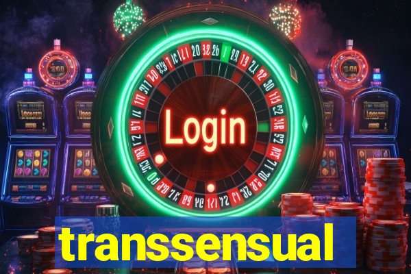 transsensual