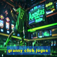 granny click jogos