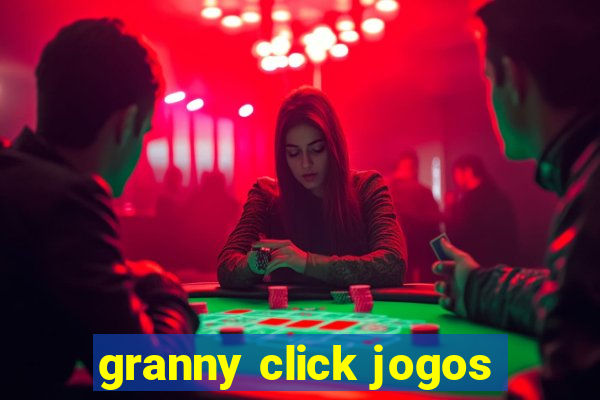 granny click jogos