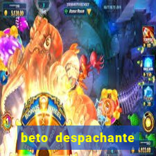 beto despachante pouso alegre