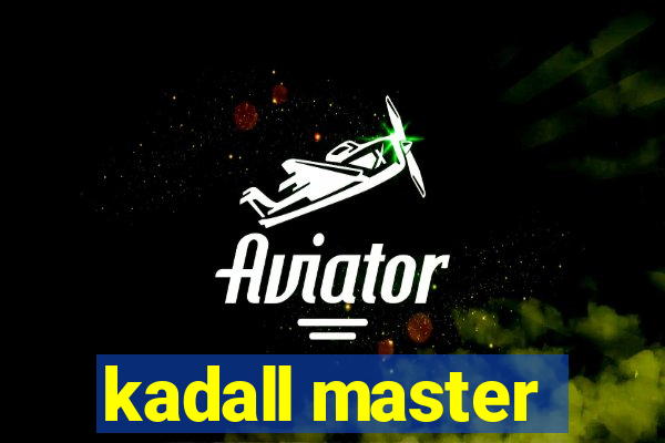 kadall master