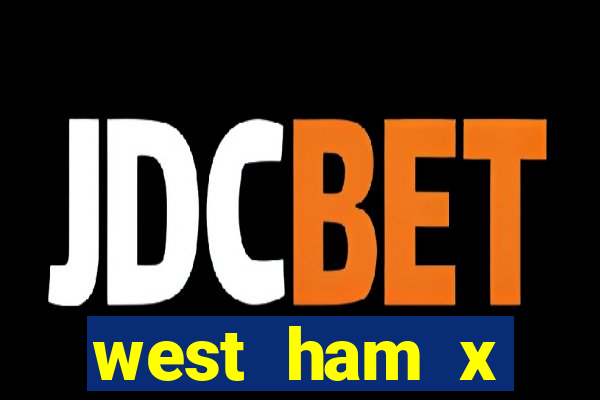 west ham x wolverhampton palpites