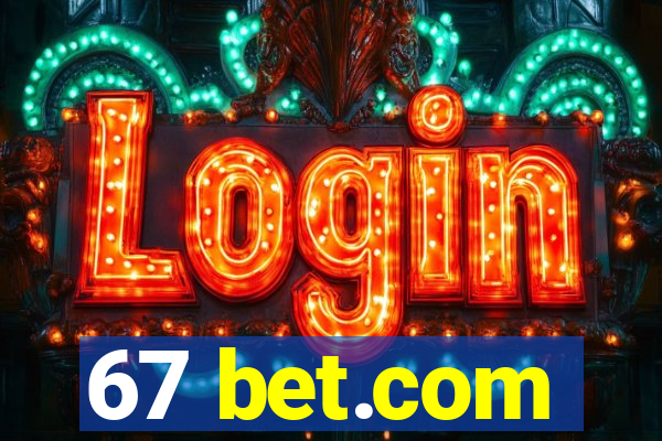 67 bet.com