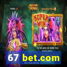 67 bet.com