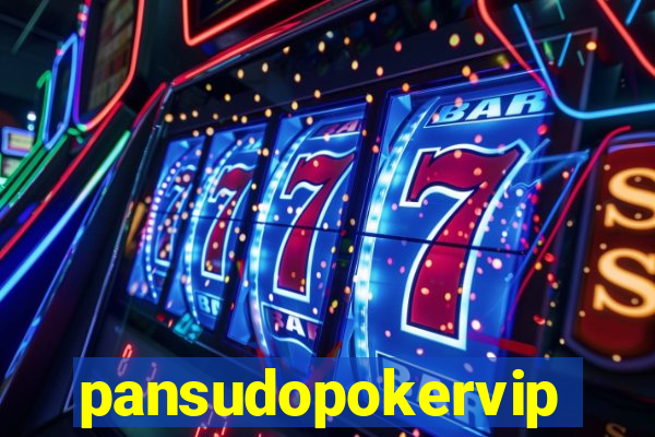 pansudopokervip.net