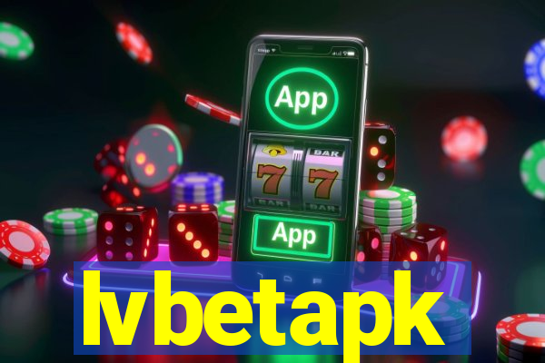 lvbetapk