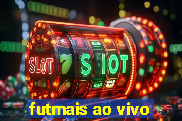 futmais ao vivo