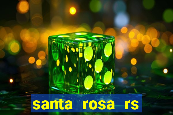 santa rosa rs bairro cruzeiro