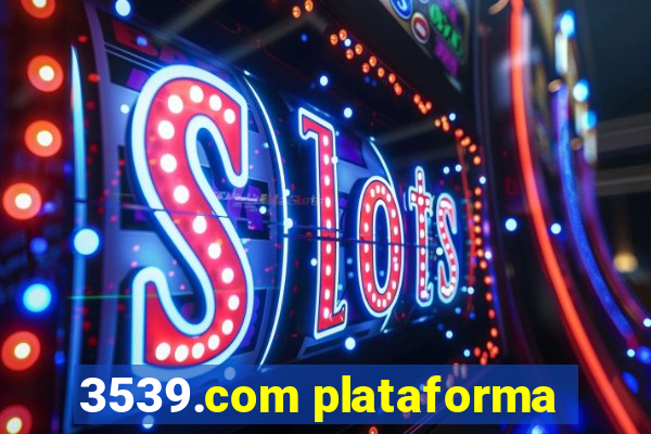 3539.com plataforma