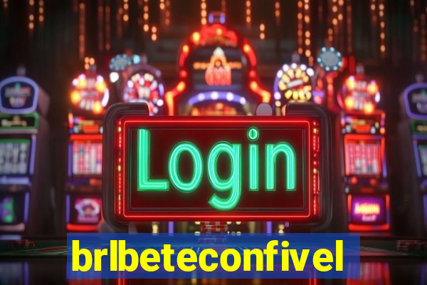 brlbeteconfivel