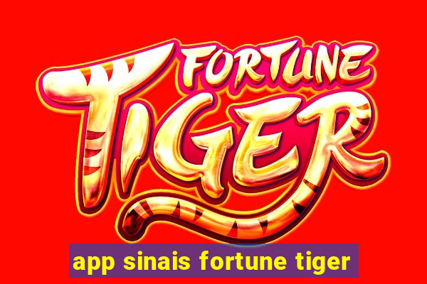 app sinais fortune tiger