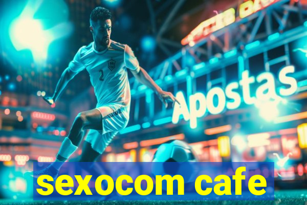 sexocom cafe