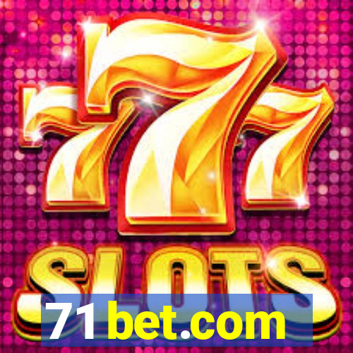 71 bet.com