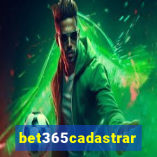 bet365cadastrar