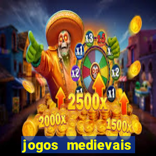 jogos medievais para celular