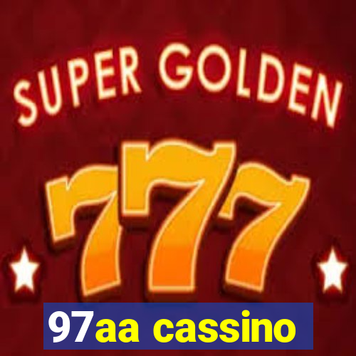 97aa cassino