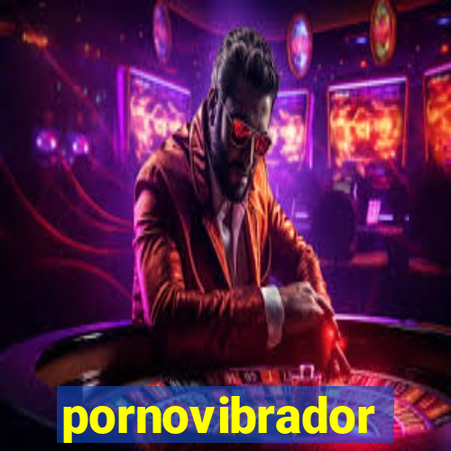 pornovibrador