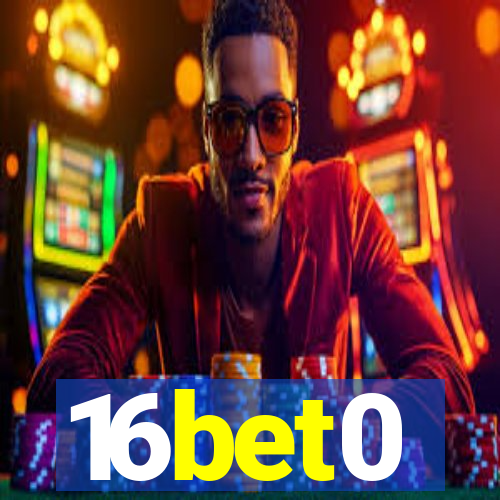 16bet0