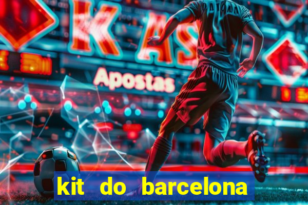 kit do barcelona dls 2017