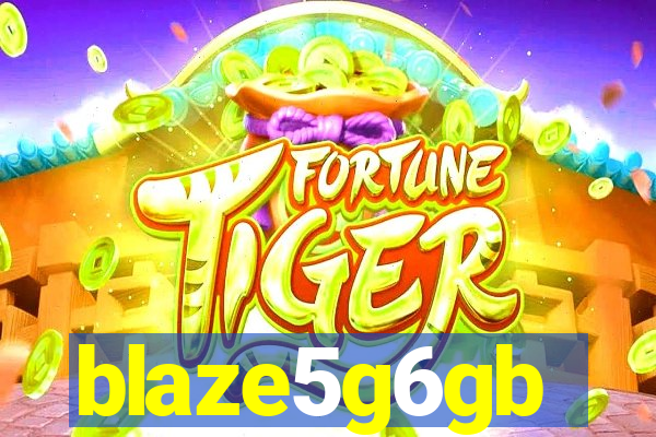 blaze5g6gb