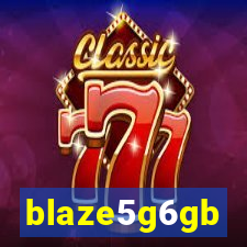 blaze5g6gb