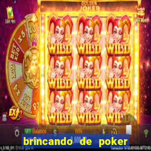 brincando de poker strip com a mae