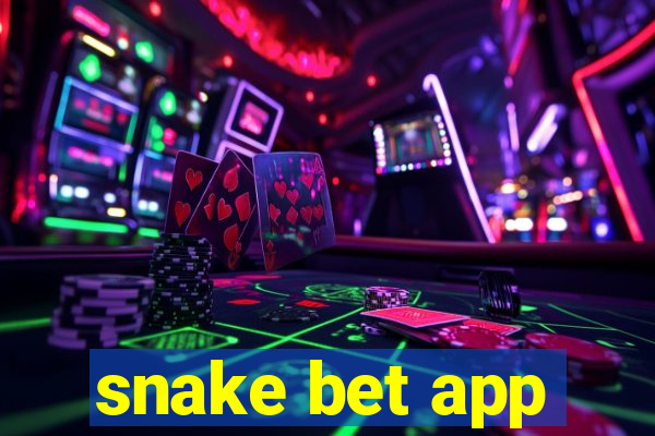 snake bet app