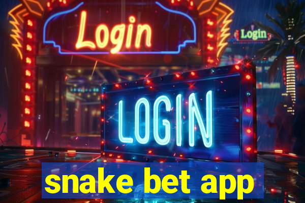 snake bet app