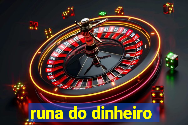 runa do dinheiro