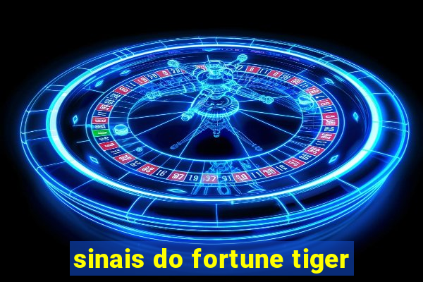 sinais do fortune tiger