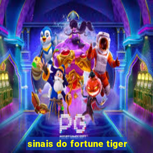 sinais do fortune tiger