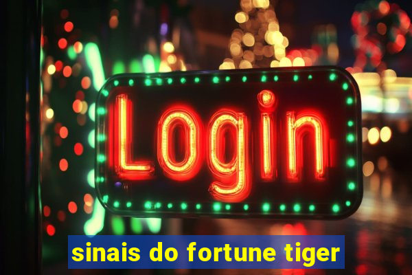 sinais do fortune tiger