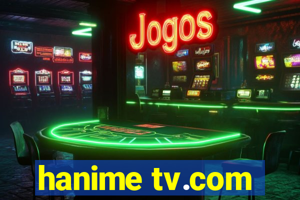 hanime tv.com